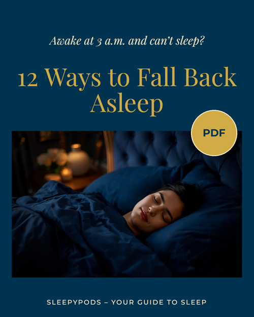 E-book: Woke Up at 3 A.M.? 12 Ways to Fall Back Asleep (PDF)