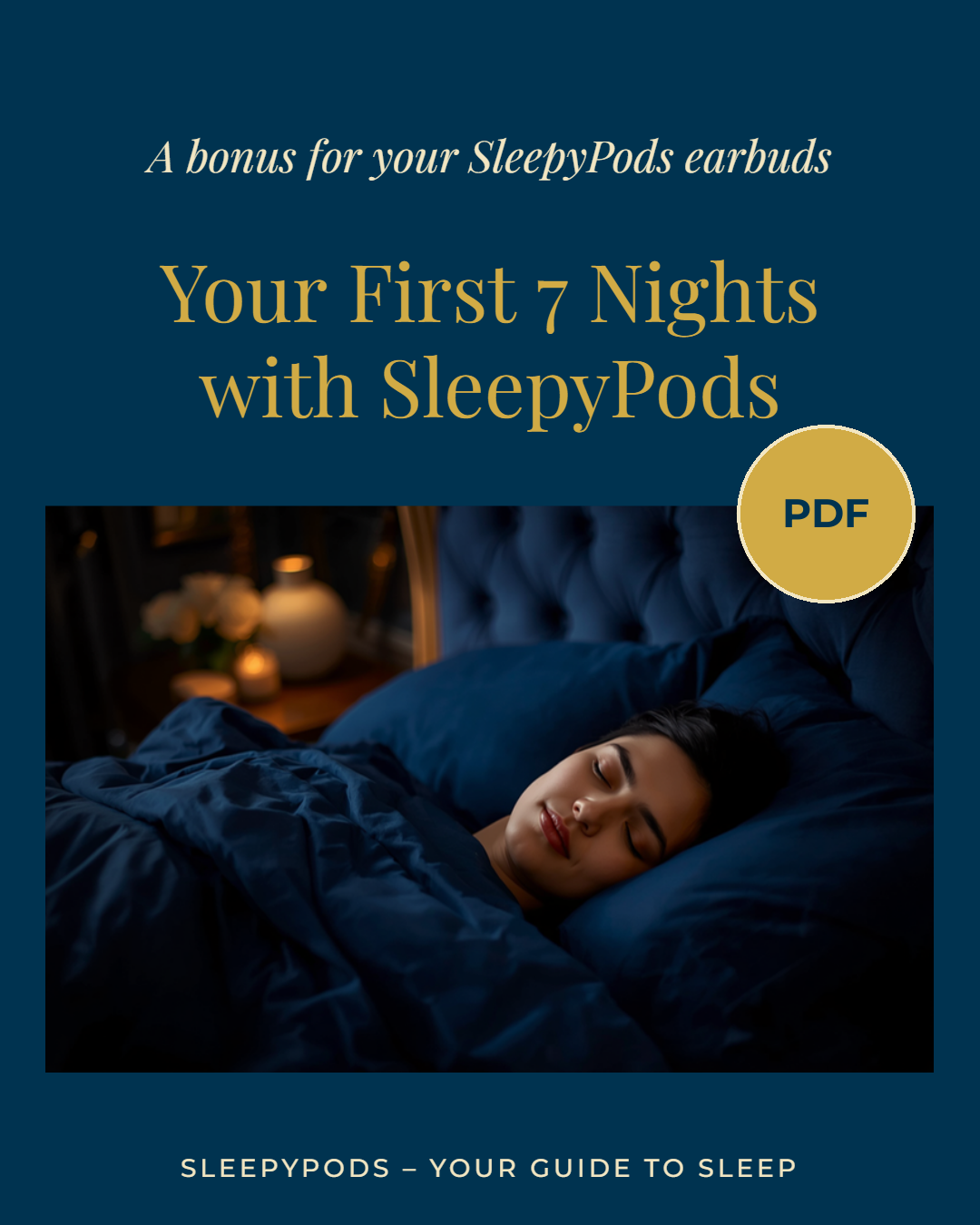 E-book: Your First 7 Nights with SleepyPods (PDF)